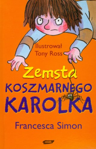 Zemsta Koszmarnego Karolka (Paperback)