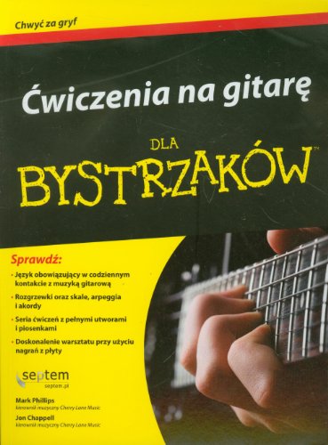 Cwiczenia na gitare dla bystrzaków (Polish Edition)