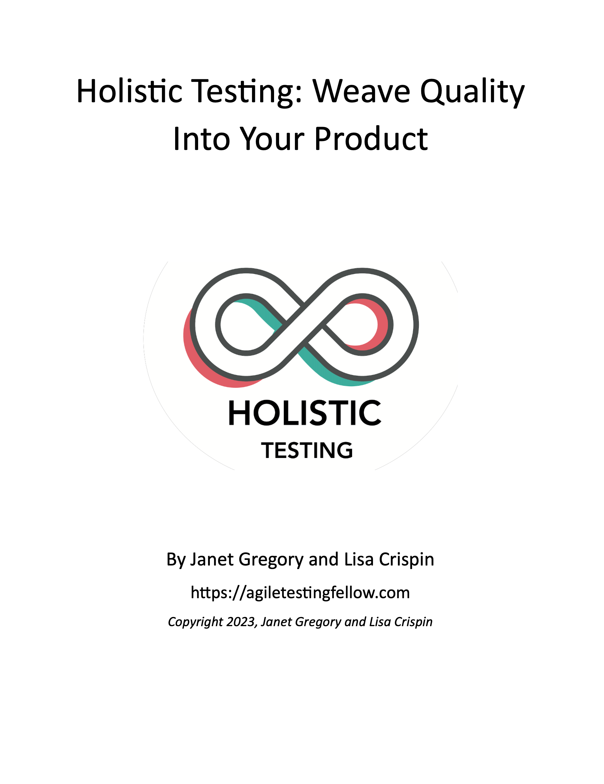Holistic Testing: Weave Quality Into Your Product