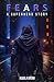 Fears: A Superhero Story (F...