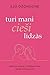 Turi mani cieši līdzās by Sue Johnson