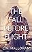 The Fall Before Flight