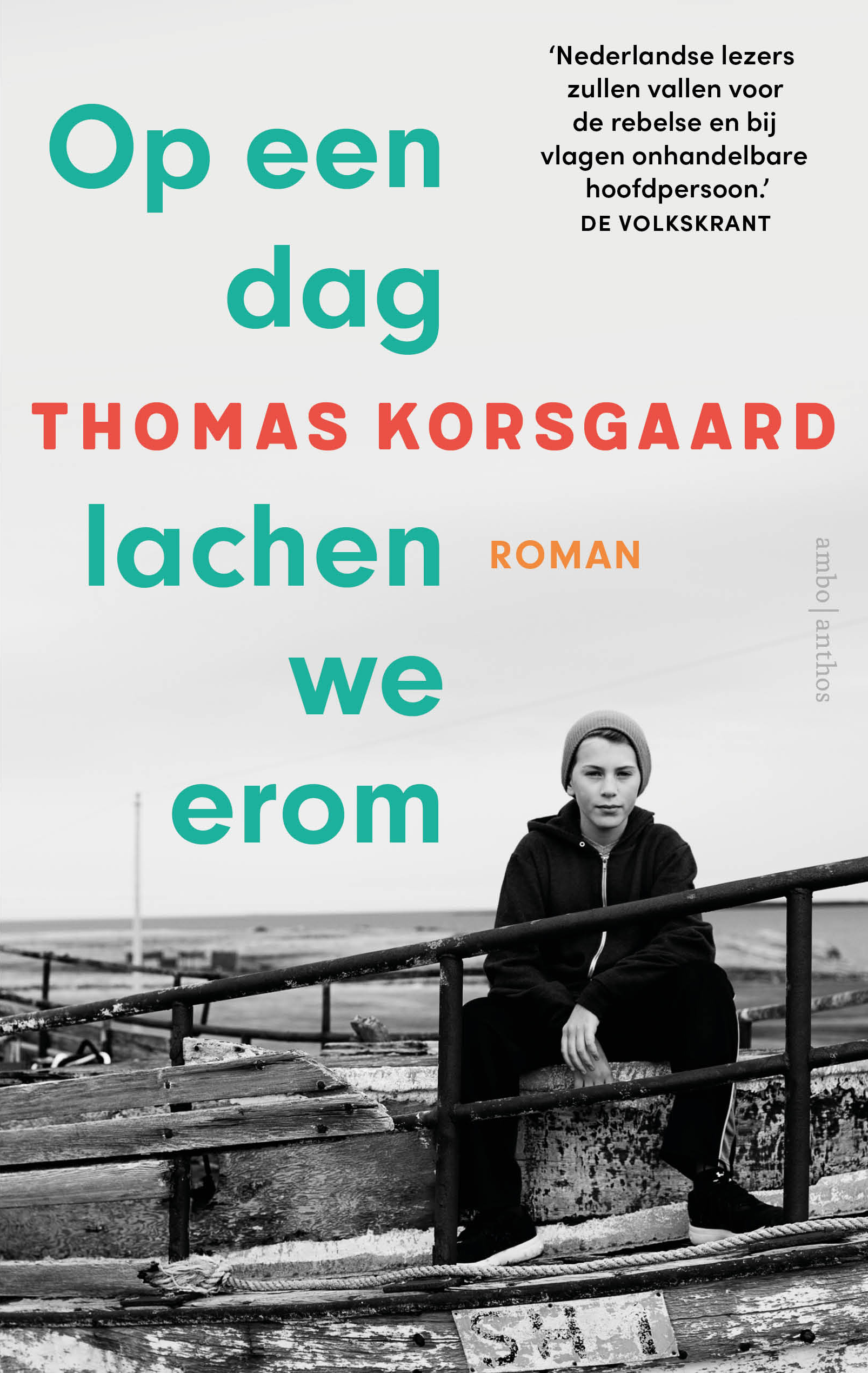 Op een dag lachen we erom