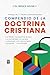 Compendio de la doctrina cristiana by Bruce Milne