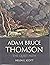 Adam Bruce Thomson: The Qui...