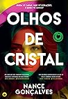 Olhos de Cristal by Nance Gonçalves