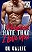 I Pucking Hate That I Love You (Pucking Love #1)