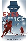 Eyes on the Ice