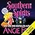 Southern Spirits by Angie Fox Southern Spirits by Angie Fox
