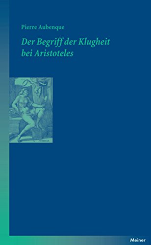 Der Begriff der Klugheit bei Aristoteles (Blaue Reihe) (German Edition)