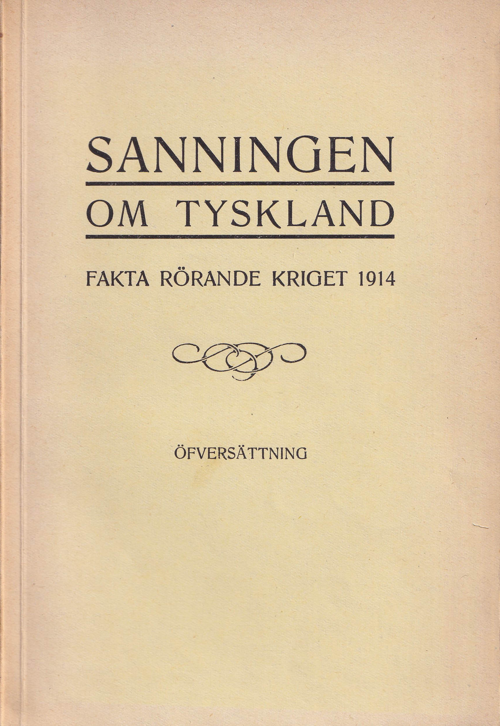 Sanningen om Tyskland (Unknown Binding)