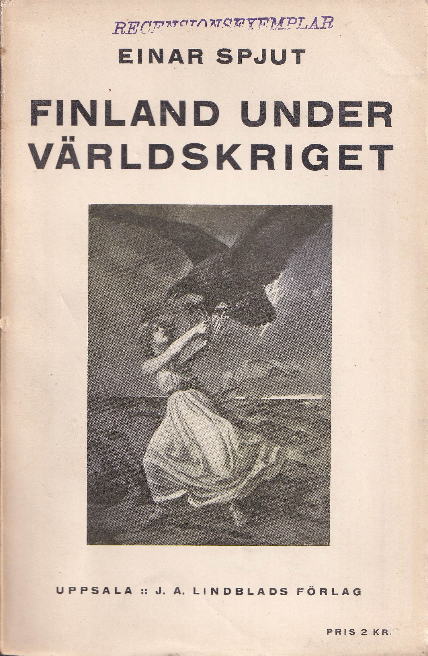 Finland under världskriget (Unknown Binding)
