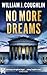 No More Dreams