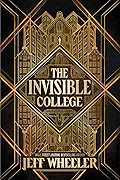 The Invisible College 