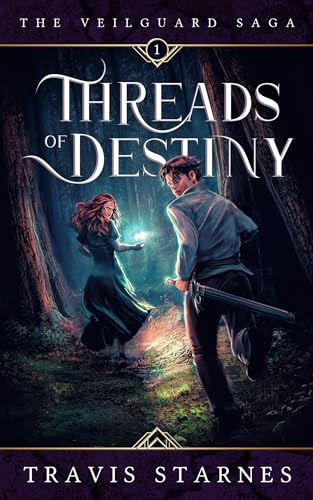 Threads of Destiny (The Veilguard Saga Book 1)
