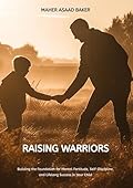 Raising Warriors