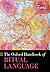The Oxford Handbook of Ritual Language
