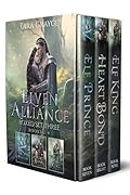Kings and Heart Bonds: Elven Alliance Volume Three
