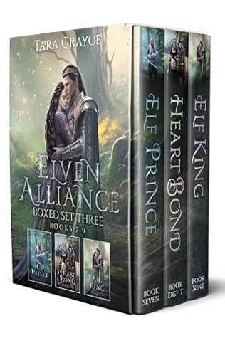 Kings and Heart Bonds: Elven Alliance Volume Three (Elven Alliance Series Sets)