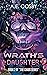 Wrath's Daughter: A Dark Ur...