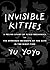 Invisible Kitties: A Feline...