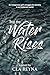 That The Water Rises by CLA Reyna