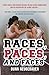 Races, Paces, and Faces by Dunn Neugebauer