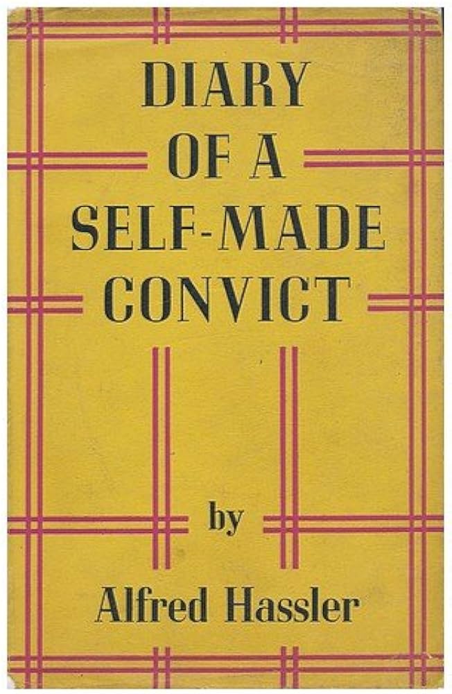 Diary of a Self-Made Convict (Hardcover)