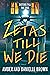Zetas Till We Die