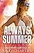 Always Summer (Great White ...