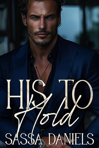 His to Hold (Reluctant Vows #3)