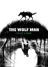 The Wolf Man The Wolf Man