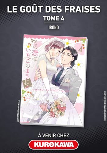 Le goût des fraises - tome 4