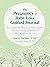 The Pregnancy and Baby Loss Guided Journal by Rachel Rabinor