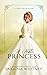 A Noble Princess (Cornerstone Series, #5): A Goose Girl Retelling