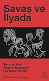 Savaş ve İlyada
