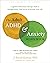 The Adult ADHD and Anxiety Workbook: Cognitive Behavioral Therapy Skills to Manage Stress, Find Focus, and Reclaim Your Life