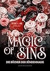 Magic of Sins: Düster-verführerische Romantasy (German Edition)