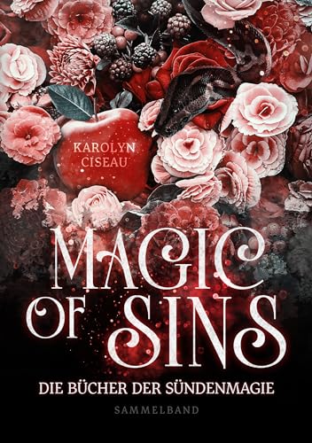 Magic of Sins: Düster-verführerische Romantasy (German Edition)