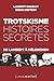 Trotskisme, histoires secrètes - De Lambert à Mélenchon by Denis Sieffert