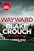 Wayward by Blake Crouch