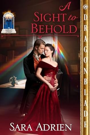 A Sight to Behold (Miracles on Harley Street #1)