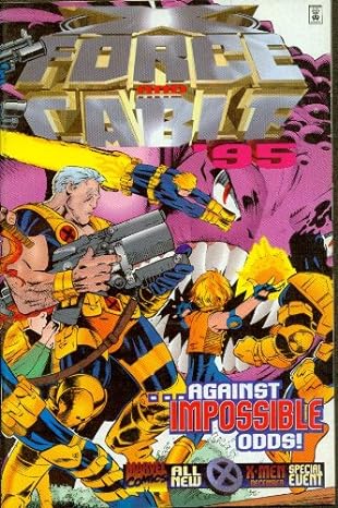 X-Force and Cable '95 Vol.1, No.1 (Dec. 1995) (Fun,Fun, Fun!)