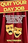 Quit Your Day Job...