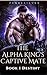 The Alpha King's Captive Ma...