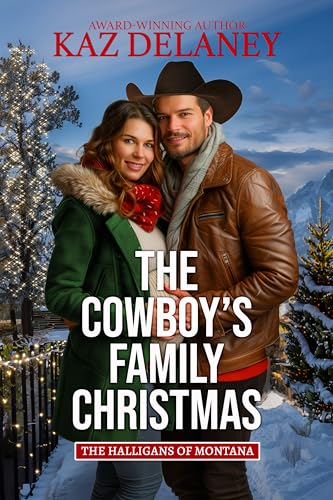 The Cowboy’s Family Christmas (The Halligans of Montana Book 2)