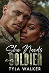 She Needs a Soldie