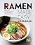 Ramen Made Easy Cookbook: S...