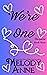 We're One by Melody Anne