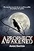 A Prophecy Awakened (Immort...